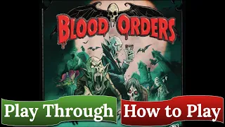 Blood Orders: How to Play & Play Through