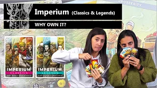 Imperium: Classics & Legends - Why Own It?