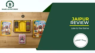 Jaipur Board Game Review: Late to the Game
