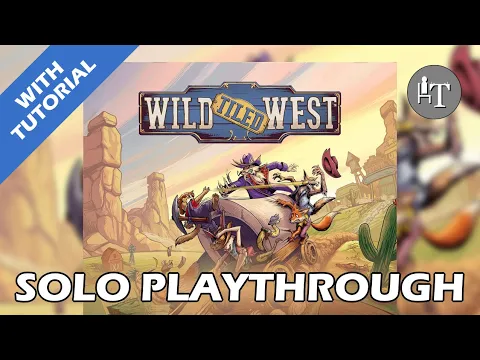 Tutorial & Solo Playthrough of Wild Tiled West - Solo Board Game