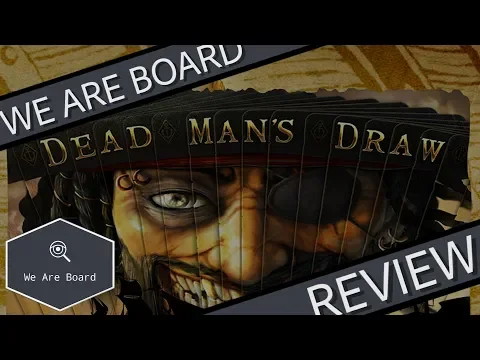 #WeAreBoard - Dead Man's Draw