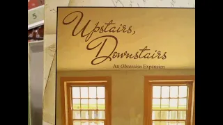 Unboxing Obsession: Upstairs Downstairs Expansion