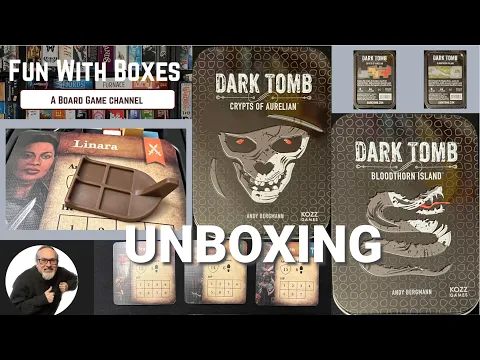 Dark Tomb Board Games Unboxing | Crypts of Aurelian & Bloodthorn Island | Andy Bergman | Kozz Games