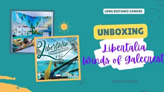 Libertalia Winds of Galecrest: Unboxing
