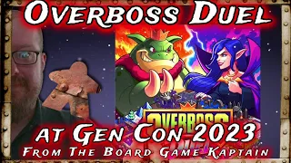 Overboss Duel at Gen Con 2023