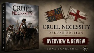 Cruel Necessity (Deluxe Edition) | Overview and Review
