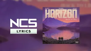 Slippy & Blosso - Horizon (Back To Life) (Feat. GLNNA) [NCS Lyrics]