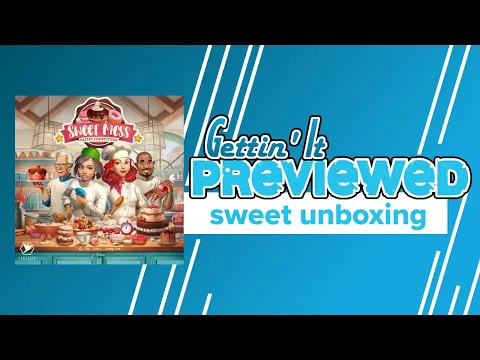 Sweet Mess Pastry Competition All-in Deluxe Edition Unboxing