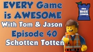 Every Game is Awesome 40: Schotten Totten