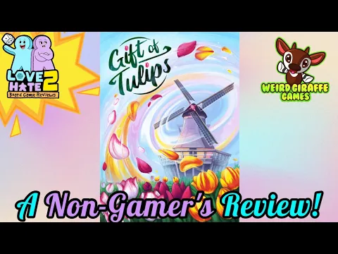 Gift of Tulips - A Non-Gamer's Review!
