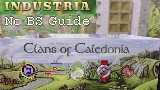 How to Play Clans of Caledonia: Industria - No BS Guide