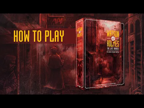 How to play Watson&Holmes · The Lost Diaries