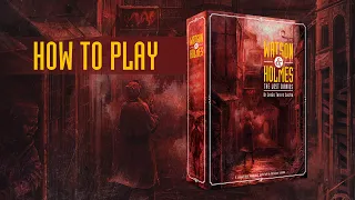 How to play Watson&Holmes · The Lost Diaries