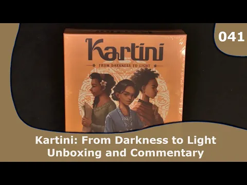 Kartini - Unboxing and Commentary | 041 | CulBlu Unboxing