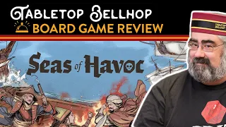 Seas of Havoc Review, A detailed look at Seas of Havoc Sea Monster Edition from Rock Manor Games