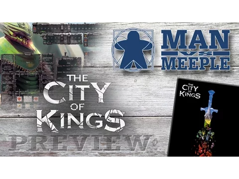 The City of Kings (City of Games) Preview by Man Vs Meeple