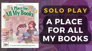 A Place for All My Books Deluxe Edition Board Game Full Solo Playthrough | DaniCha