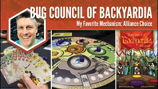 Bug Council of Backyardia: My Favorite Mechanism
