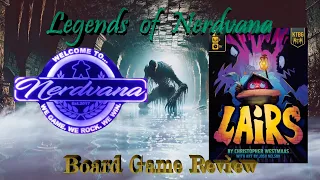 Lairs Kickstarter Edition Board Game Review