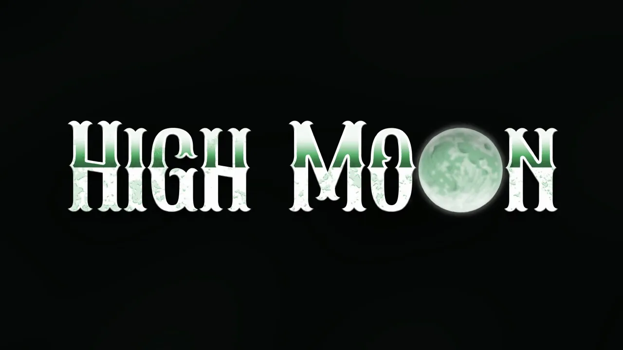High Moon (Teaser) English
