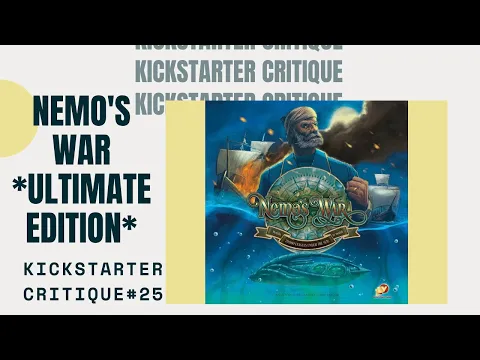 Kickstarter Critique #25: Nemo's War Ultimate Edition