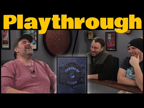 Thieves of Eldris Play Through | The Game Haus