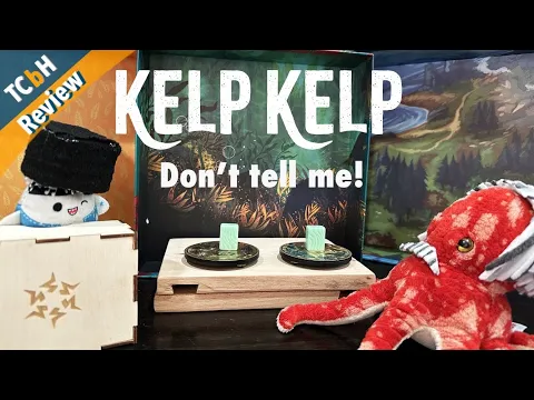 Kelp Kelp don't tell me - TCbH Kelp Review