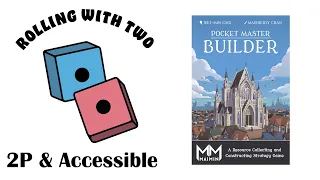Rolling With Two: Pocket Master Builder
