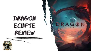 Dragon Eclipse Review