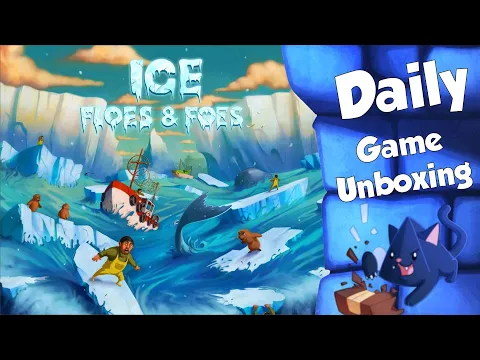 Ice Floes & Foes - Daily Game Unboxing
