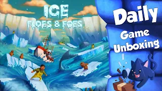 Ice Floes & Foes - Daily Game Unboxing