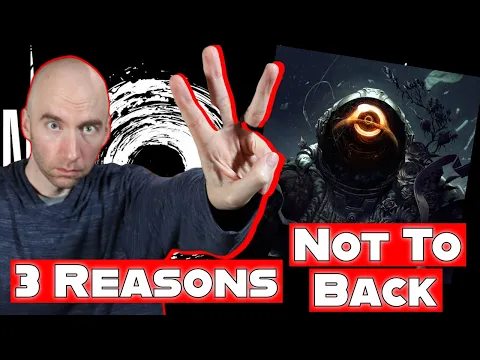3 Reasons NOT To Back | Enormity from Into the Unknown