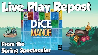 Dice Manor Live Play