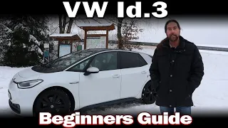 VW Id.3 - Repeated questions by new EV drivers answered (beginners guide)
