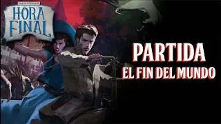 HORA FINAL Arkham Horror. PARTIDA [juego de mesa]