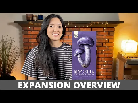 Mycelia: North American Expansion - Overview