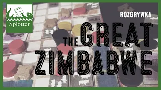 (Dżentelmeni Przy Stole) Rozgrywka: The Great Zimbabwe (Splotter spellen)