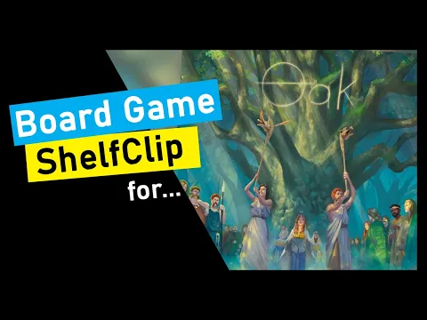 ShelfClips: Oak (Short Board Game Preview)