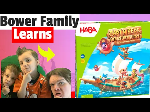 Bower Family Learns Capt'n Pepe: Treasure Ahoy! *Game 8 Spoilers*