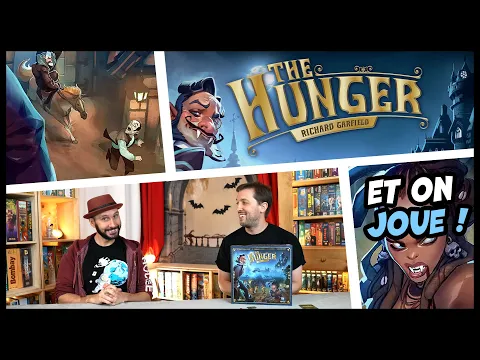 The Hunger, on explique et on joue