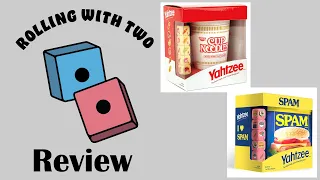 Rolling With Reviews: Yahtzee: Cup Noodles & Spam Editions