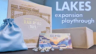 Railroad Tiles Playthrough - Lakes Expansion