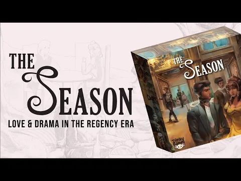 The Season: Love & Drama in the Regency Era