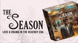 The Season: Love & Drama in the Regency Era