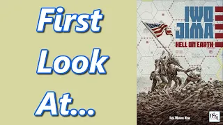 Iwo Jima: Hell On Earth | Unboxing & Overview
