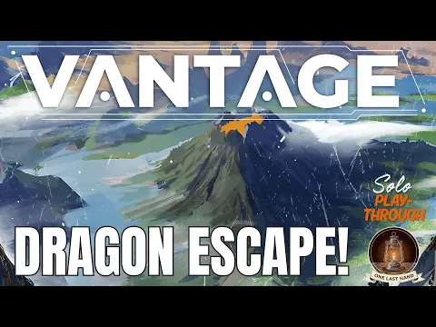 I Tamed a DRAGON in this Solo Board Game! | Vantage Gameplay - Episode 3