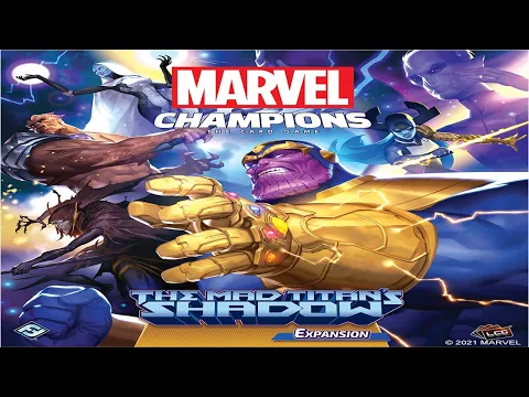 Marvel Champions: Mad Titan's Shadow - Discussion