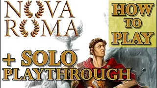 Nova Roma - How to Play + Solo Playthrough