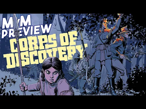 Corps of Discovery Preview - Explore, Deduce, and Survive!