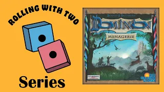 Rolling With Dominion: Menagerie